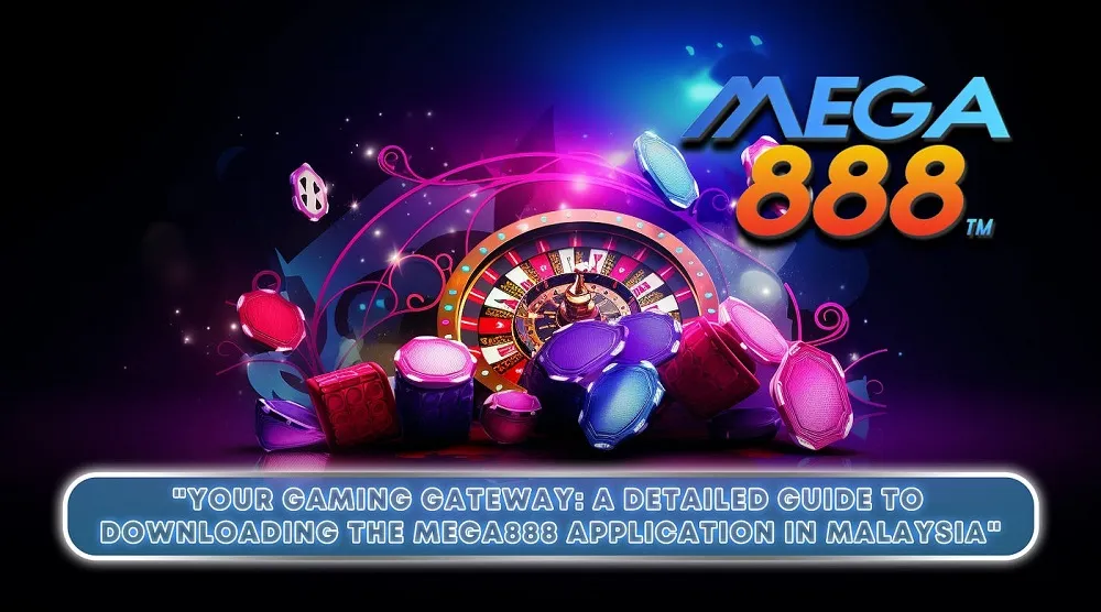 Mega888 App